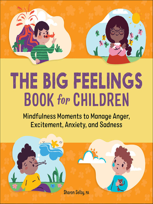 Title details for The Big Feelings Book for Children by Sharon Selby - Available